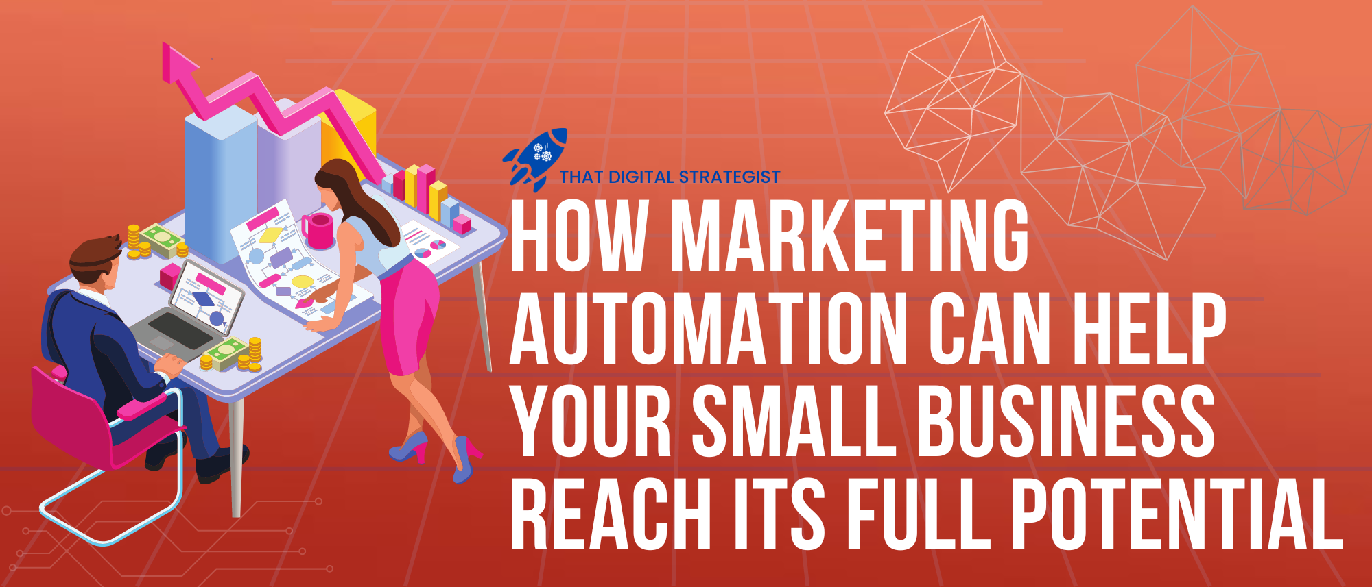 How Marketing Automation can help your small business reach its full potential