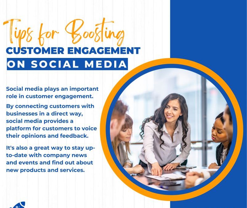 Tips for Boosting Customer Engagement on Social Media