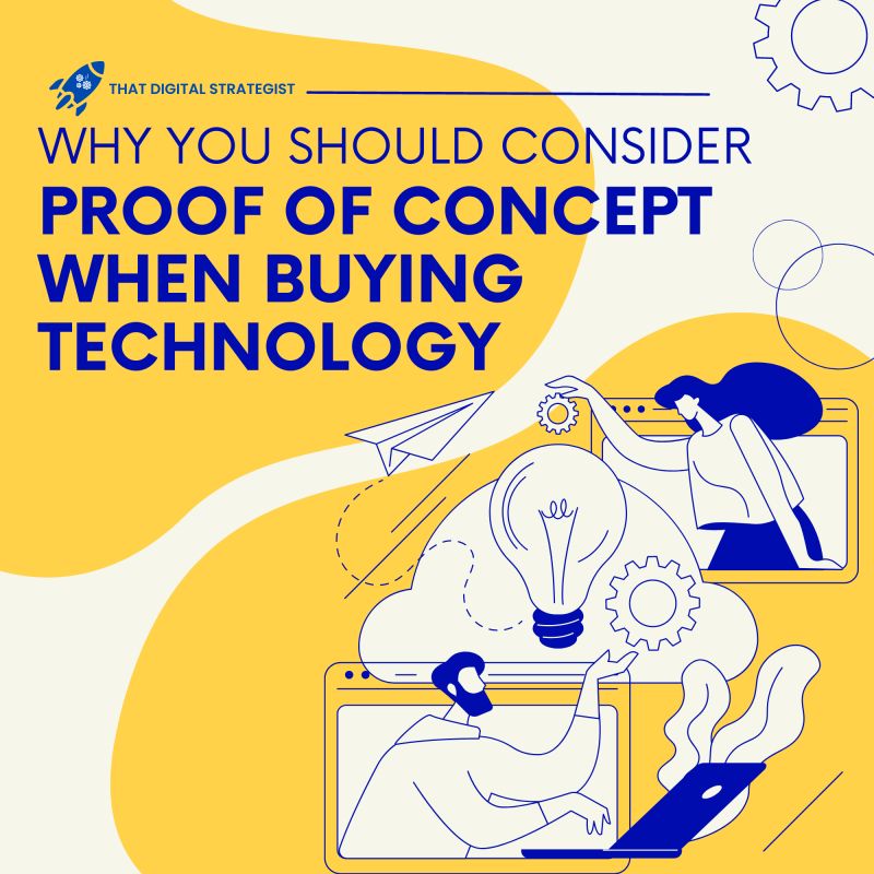 Proof of Concept When Buying Technology