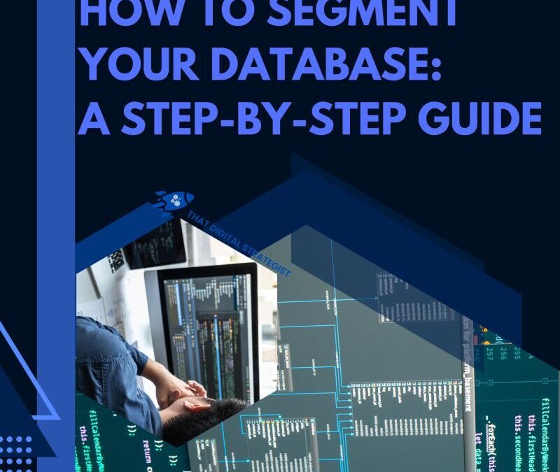 How to Segment Your Database: A Step-by-Step Guide