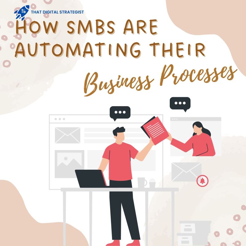 How SMBs Are Automating Their Business Processes